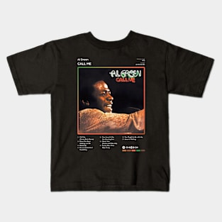 Al Green - Call Me Tracklist Album Kids T-Shirt